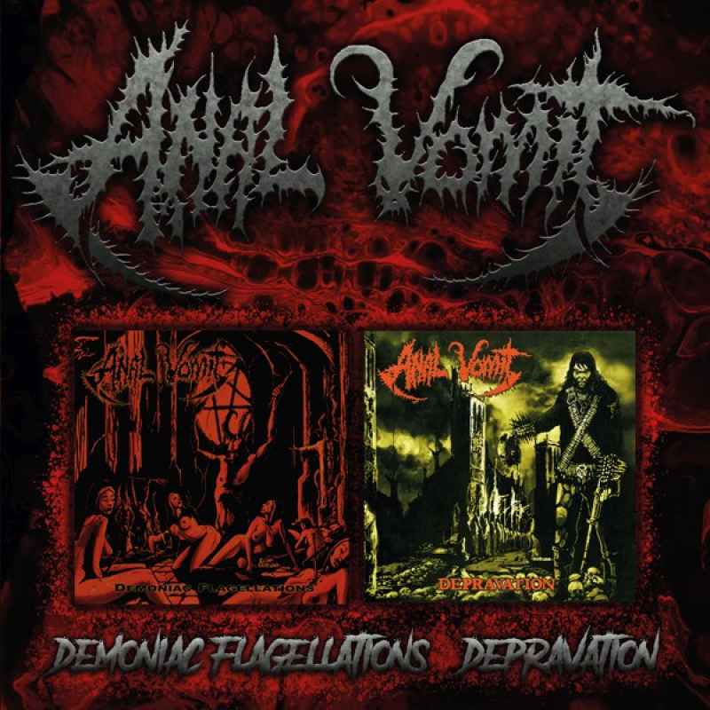 ANAL VOMIT - Demoniac Flagellations / Depravation 2CD